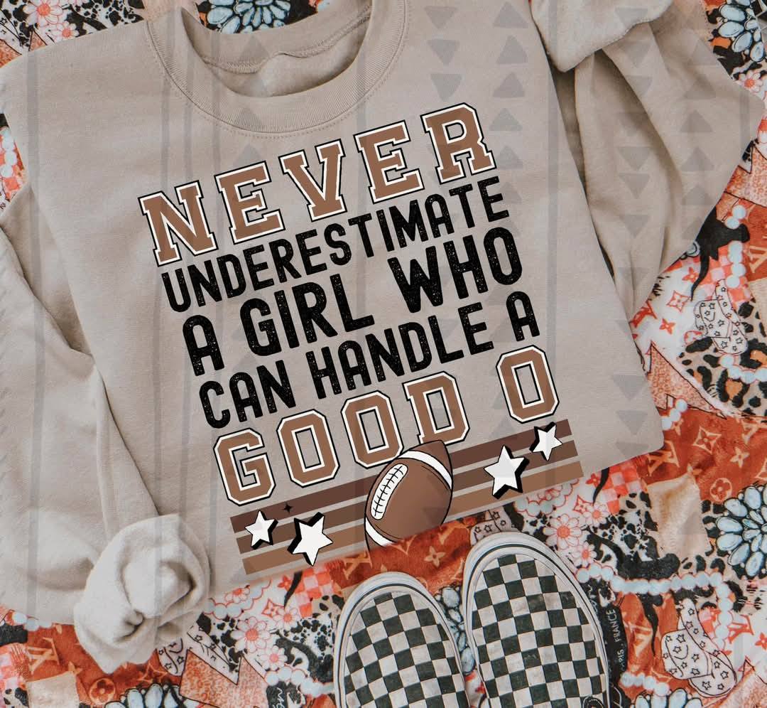 Never Underestimate....a Good O