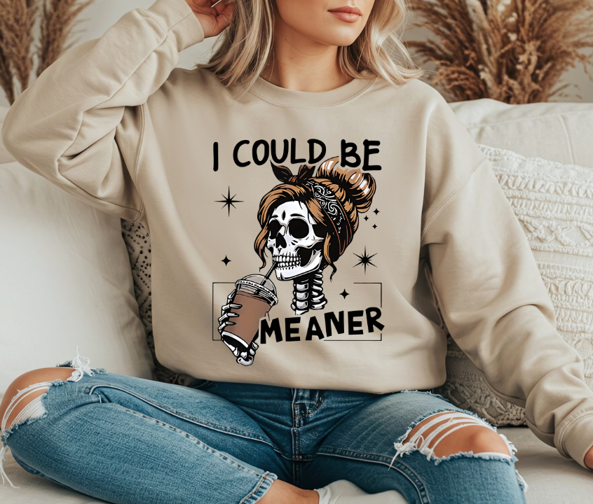 I Could Be Meaner - Skeleton