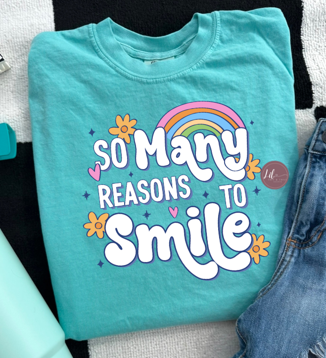 So Many Reasons to Smile