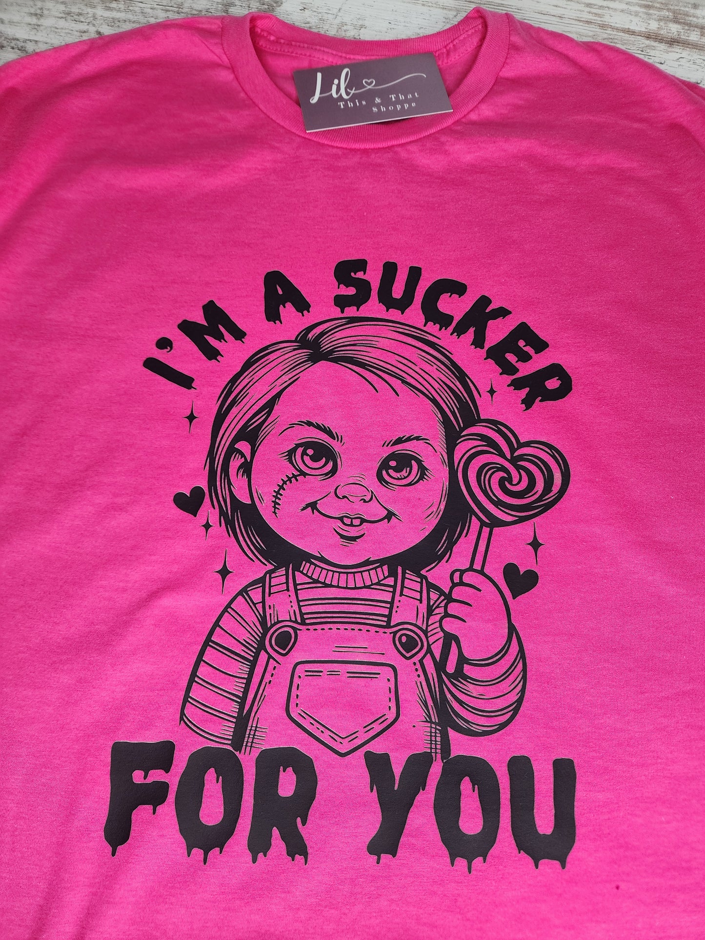 I'm a Sucker for You