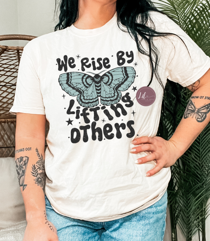 We Rise by Lifting Others