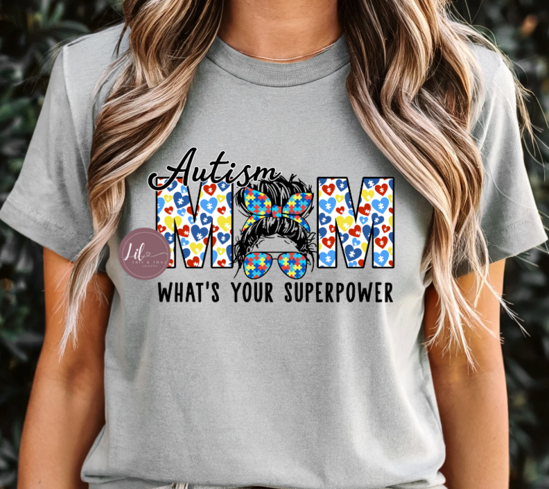 Autism Mom - What's your Superpower