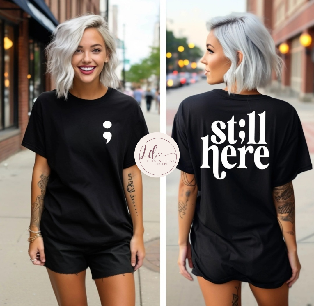 St;ll Here