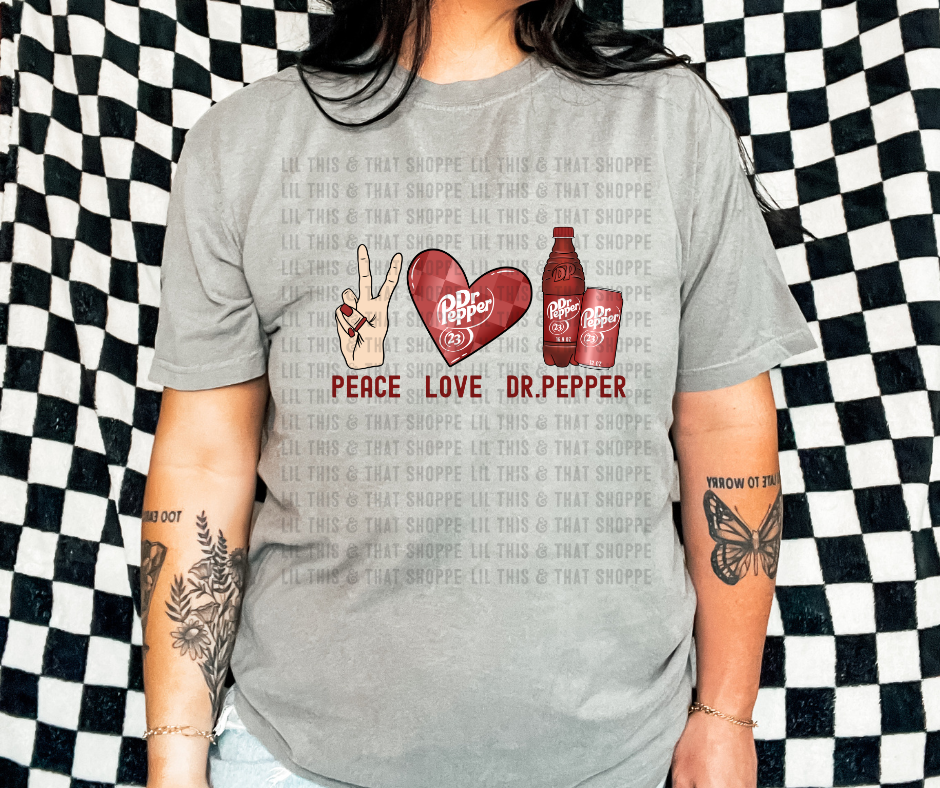 Peace Love Dr Pepper