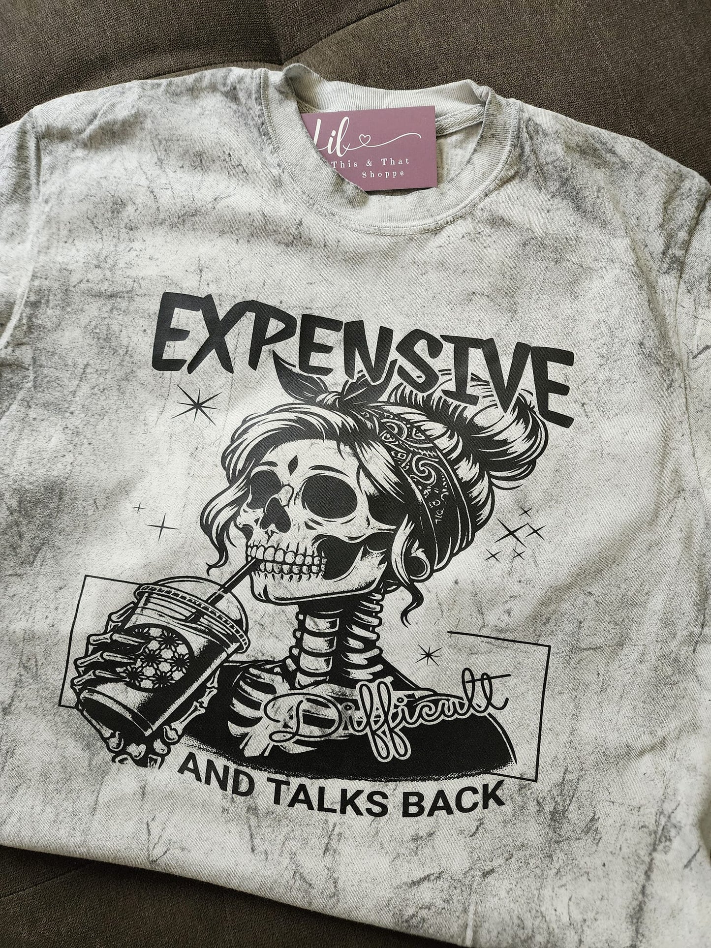 Expensive Difficult & Talks Back
