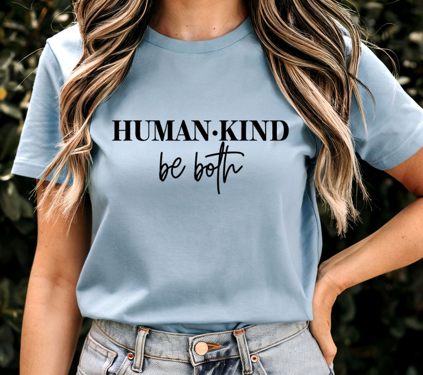 Human Kind Be Both