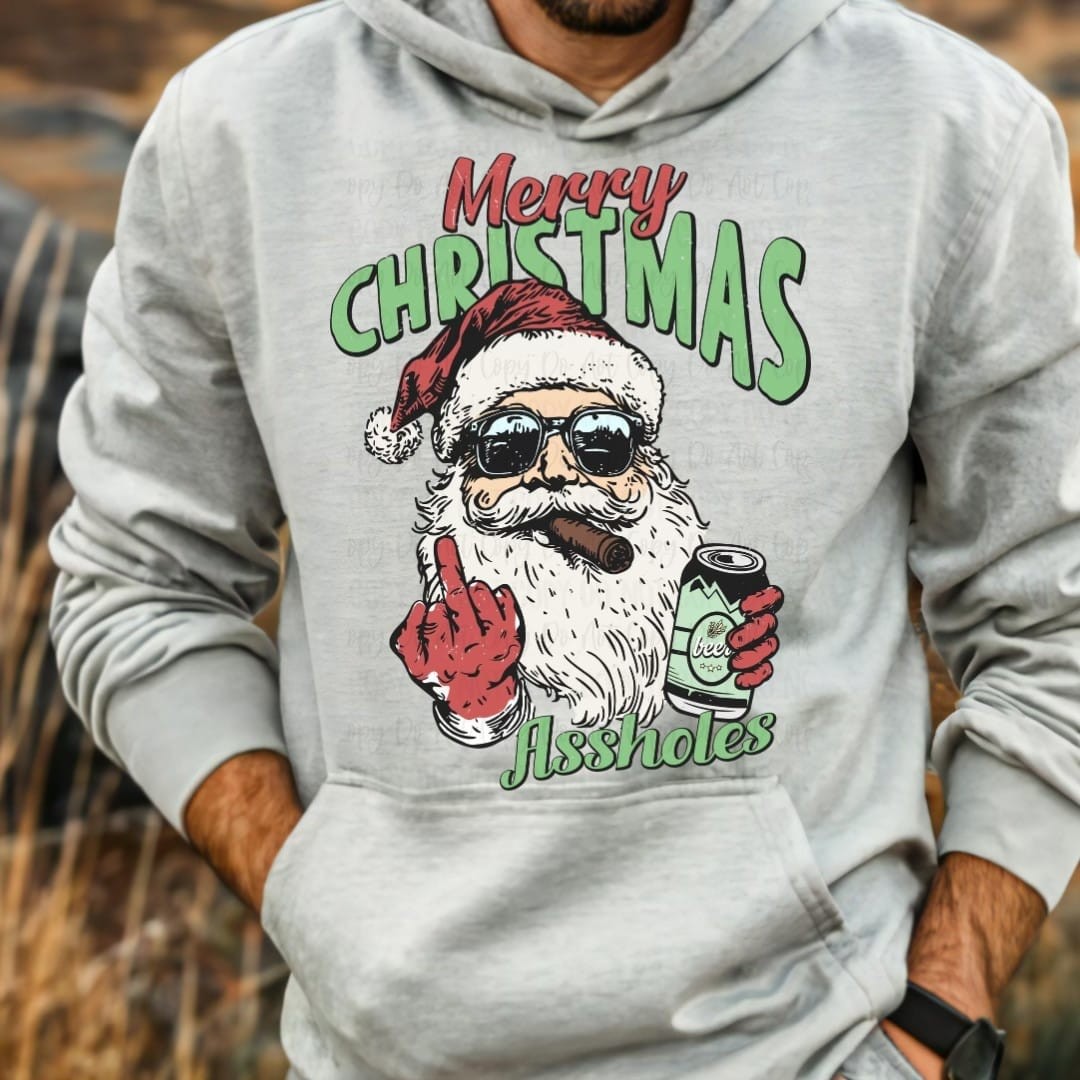 Merry Christmas A@@holes
