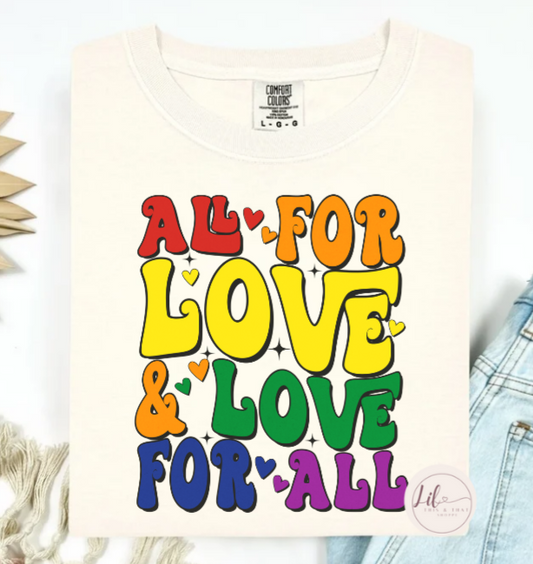 All for Love & Love for All