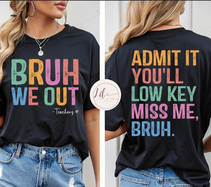 Bruh We Out - Teachers