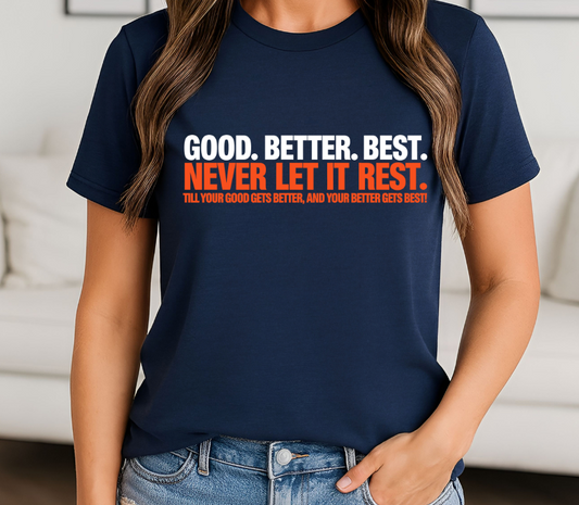 Good Better Best Mantra