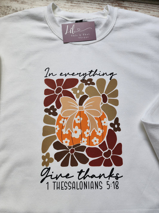 In Everything Give Thanks