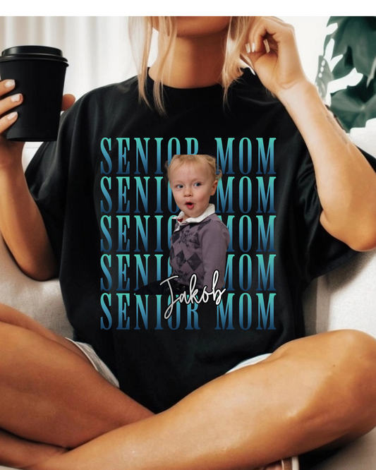 Senior Mom 2026 Photo Shirt