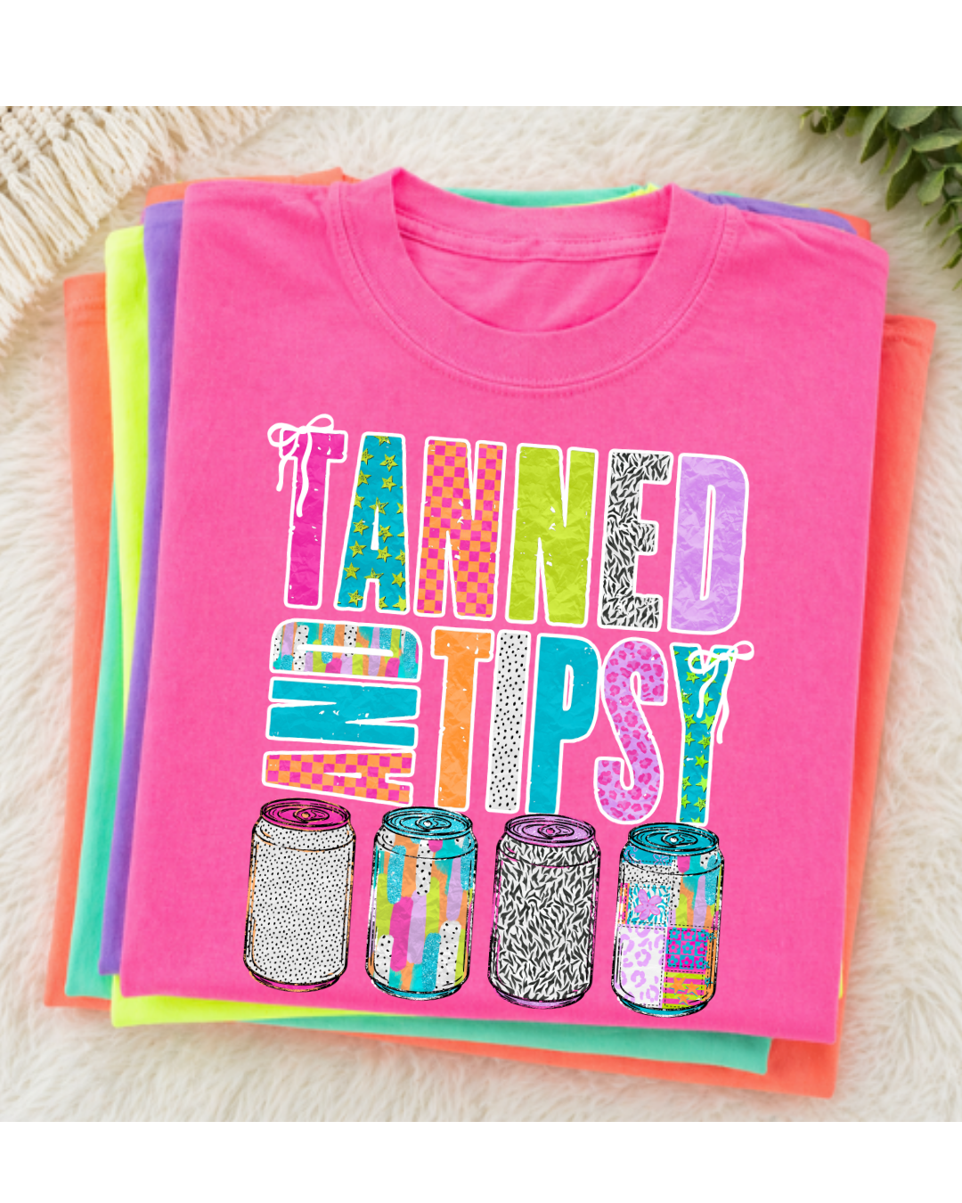 Tanned and Tipsy