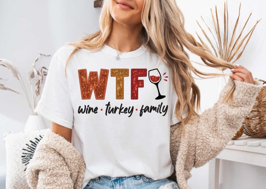 WTF Wine Turkey Family