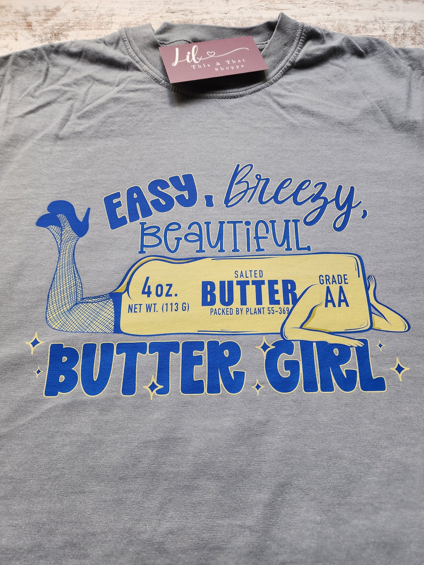 Easy, Breezy, Beautiful Butter Girl