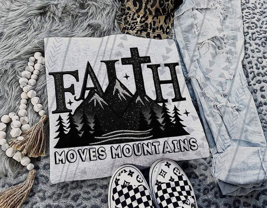 Faith Moves Mountains
