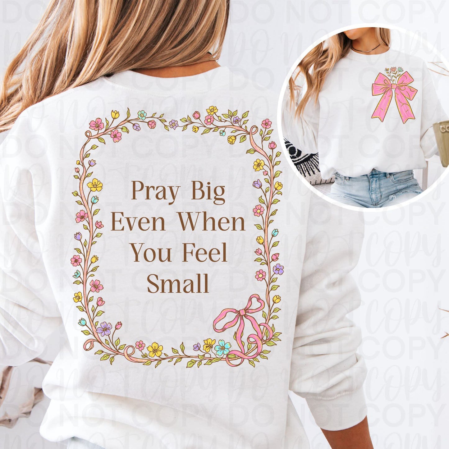 Pray Big even when you Feel Small
