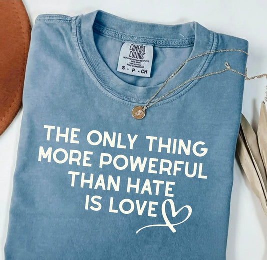 More Powerful than Hate