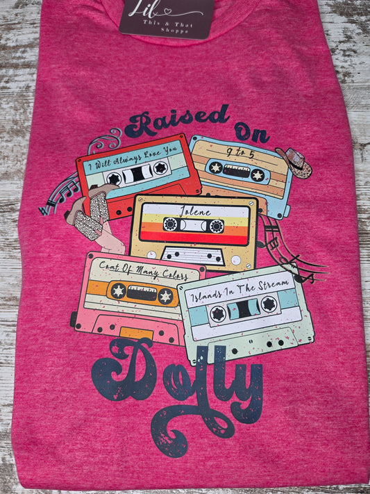 Raised on Dolly