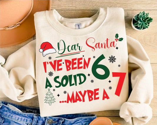 Dear Santa...Solid 6 Maybe 7