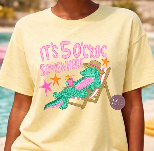 It's 5 O'Croc Somewhere